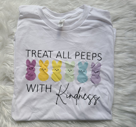 Treat all Peeps with Kindness